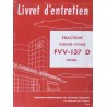 McCormick IH Verger-Vigne FVV-137D, notice d'entretien