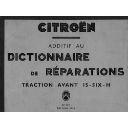 Citroën Traction avant 15 Six H, manuel de réparation complémentaire