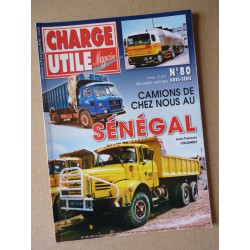Charge Utile HS n°80, Camions de chez nous au Sénégal