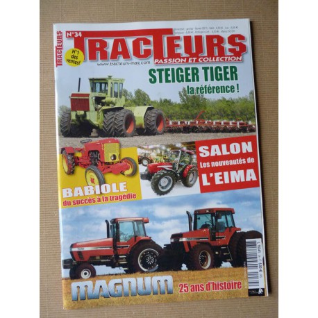 Tracteurs passion n°34, Babiole, Case IH Magnum, Steiger Tiger, John Deere Mannheim, 1922