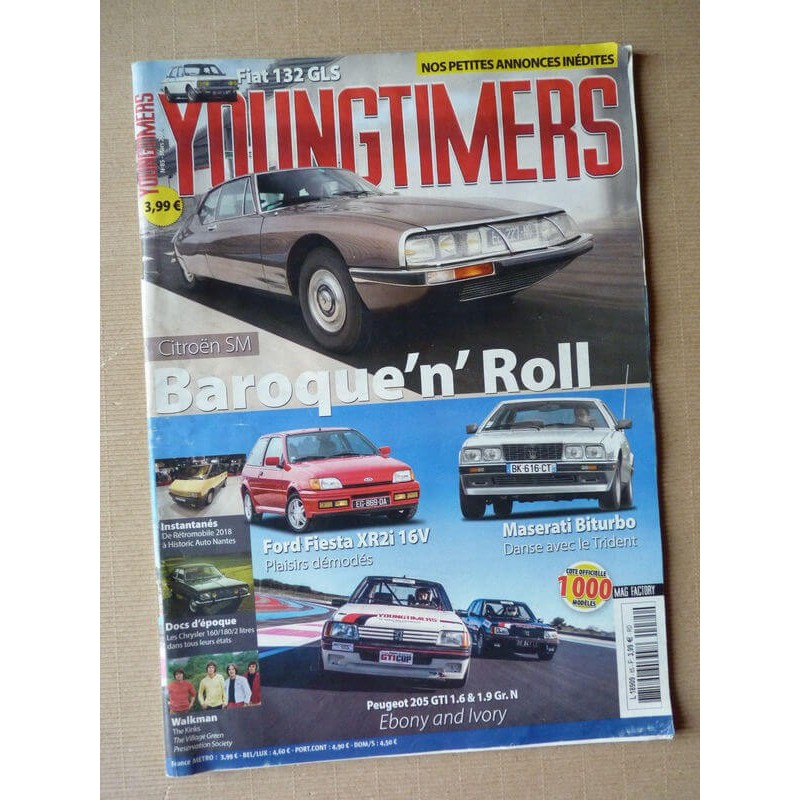 Youngtimers n°85, Maserati Biturbo, Ford Fiesta XR2i 16V mk3, Citroën SM, Fiat 132 1800 GLS