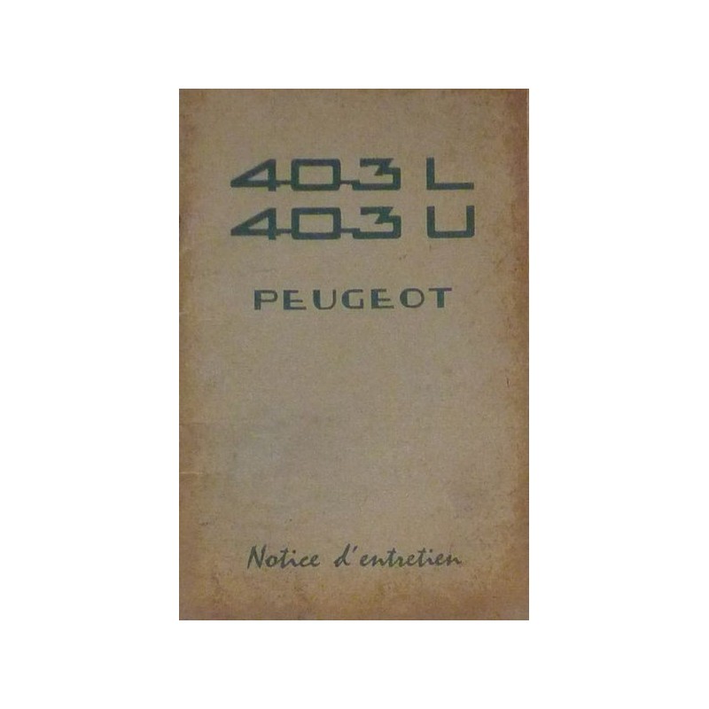 Peugeot 403L, U5 et U8, notice d'entretien