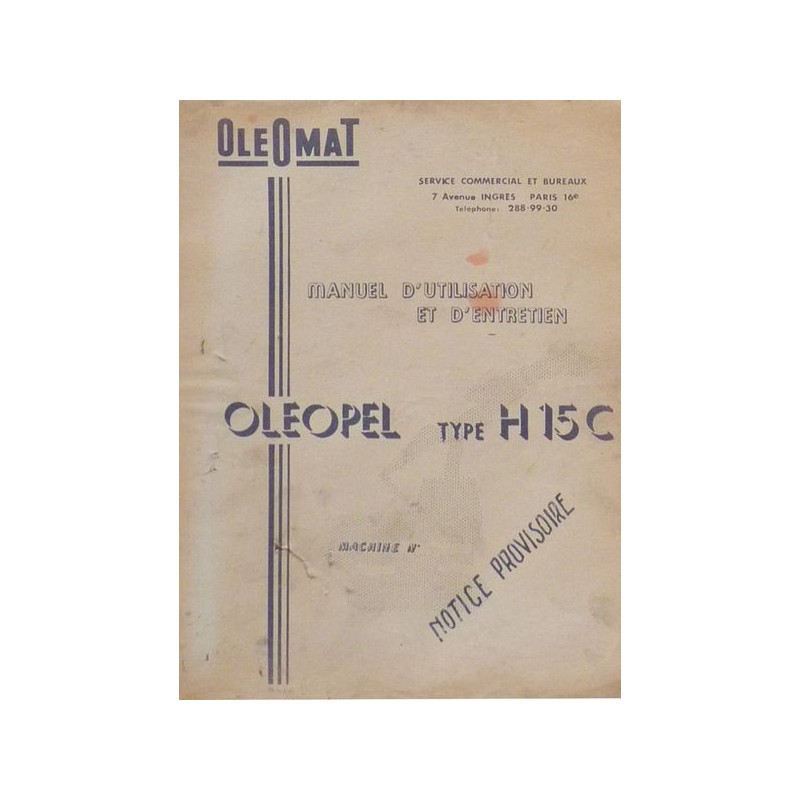 Oleomat Oleopel H15C, manuel d'utilisation