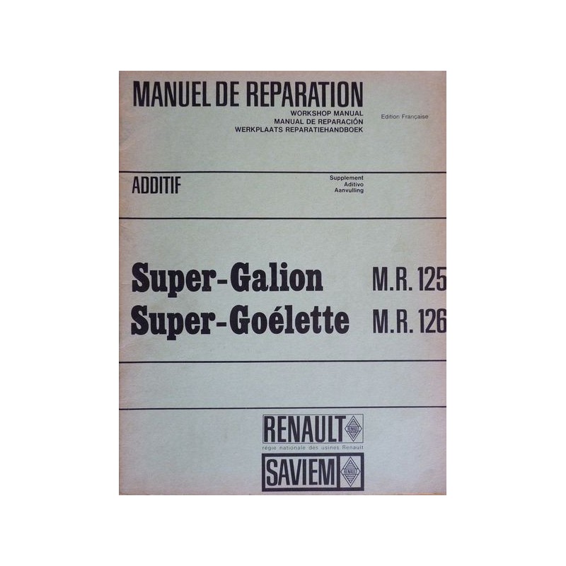 MAN moteur pour Renault Saviem Super Galion et Super Goélette, manuel de réparation