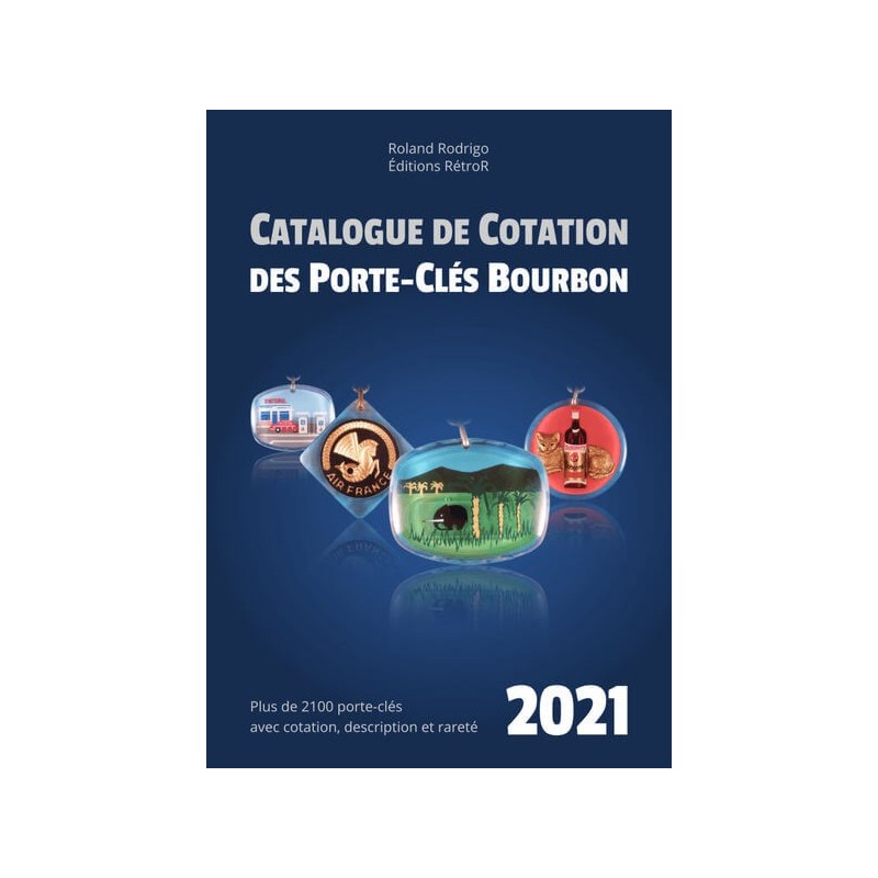 Catalogue de cotation des porte-clés Bourbon 2021