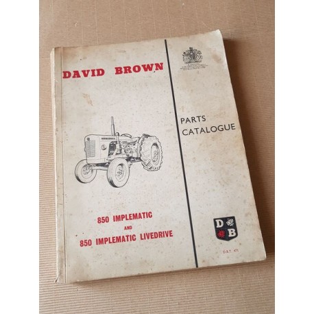 David Brown 850 Implematic et Livedrive, catalogue de pièces original