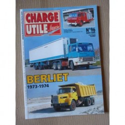Charge Utile HS n°96, Berliet 1973-1974