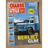 Charge Utile n°290, Berliet GLM, Poclain 1000, Renault tactique, Marmeth, Damville