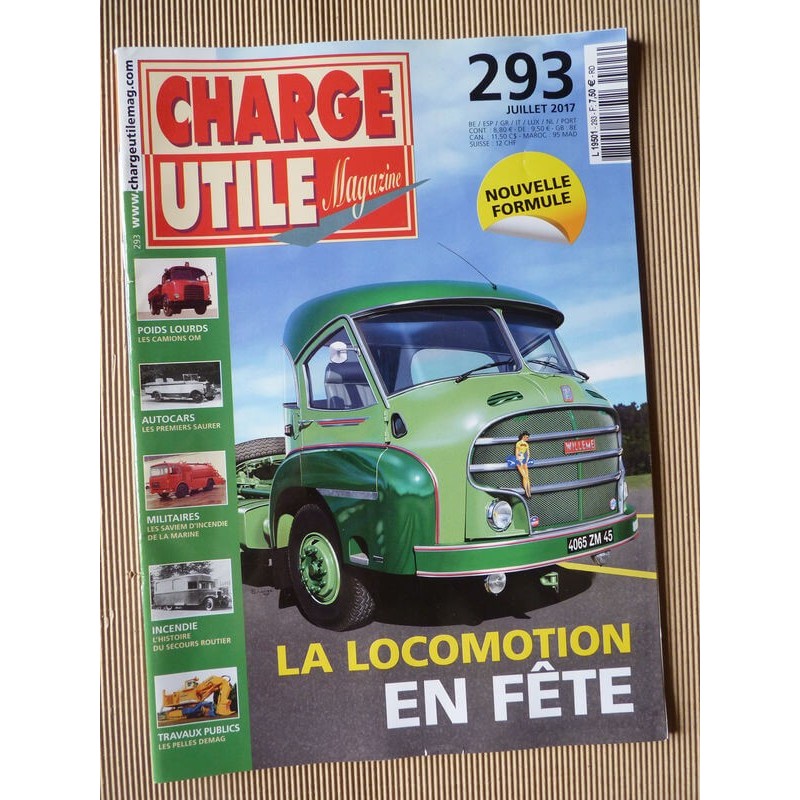 Charge Utile n°293, camions OM, Demag pelle, car Saurer, Saviem marine, UNAT