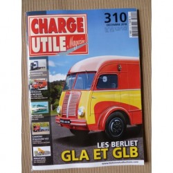 Charge Utile n°310, Berliet GLA, dumper de galerie, Land Rover, Libner, Orlandi