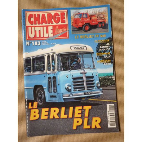 Charge Utile n°183, Ford, Richier, Berliet PLR, Renault TRM 10000, Berliet FF, Manjot, SADE