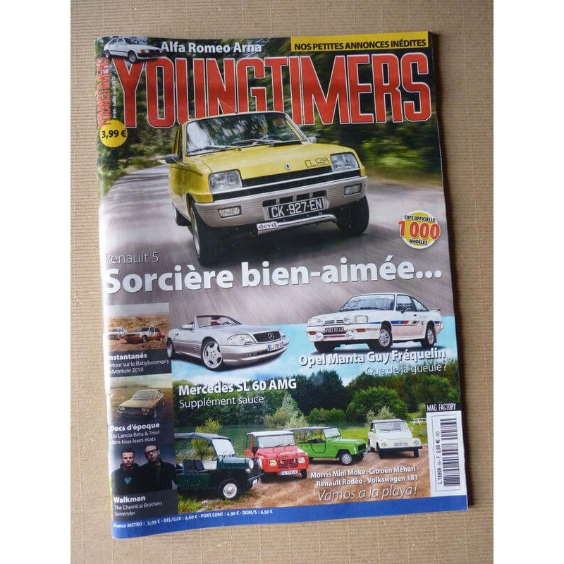 Youngtimers n°89, Renault 5 LS, Opel Manta B Fréquelin, Mercedes SL 60 AMG, Alfa Romeo Arna 1.2 SL