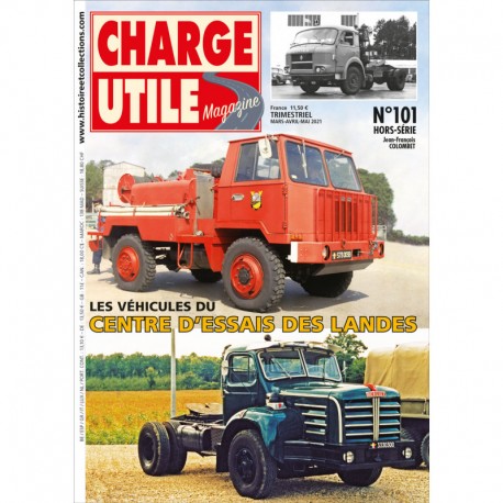 Charge Utile HS n°101, Les véhicules du Centre d'essais des Landes