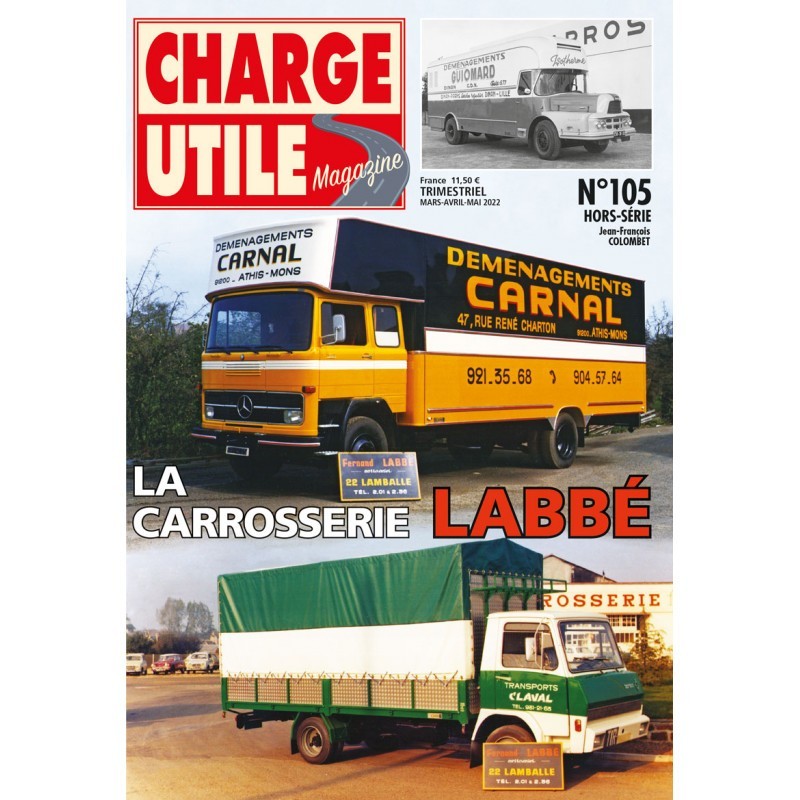 Charge Utile HS n°105, La carrosserie Labbé