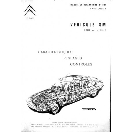 Citroën SM, Manuel de réparation réglages contrôles
