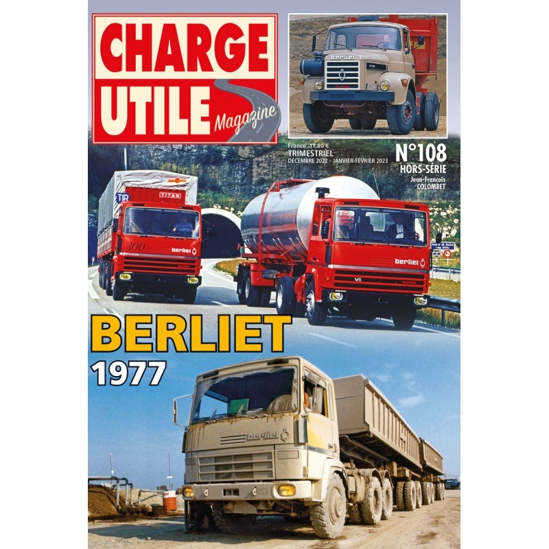Charge Utile HS n°108, Berliet 1977 (tome 14)