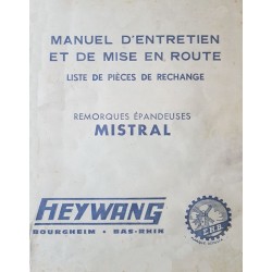 Heywang Mistral remorque épandeuse, Notice d’entretien, catalogue pièces