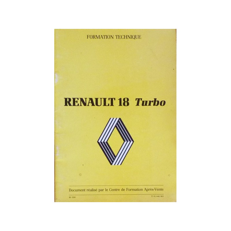 Renault 18 Turbo, caractéristiques et réglages