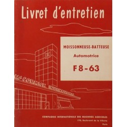 McCormick IH moissonneuse F8-63, notice d'entretien