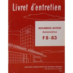 McCormick IH moissonneuse F8-83, notice d'entretien