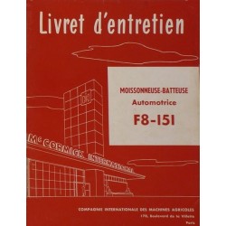 McCormick IH moissonneuse F8-151, notice d'entretien