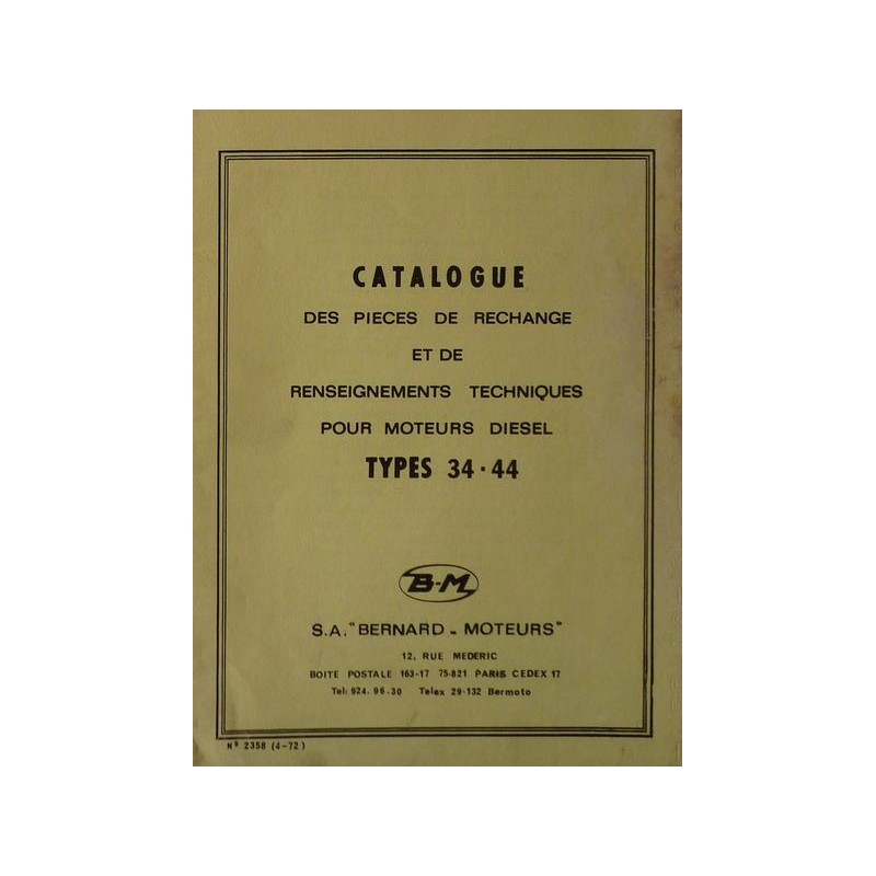 Bernard-Moteurs moteur diesel 34 et 44, catalogue de pièces et réglages