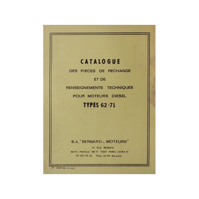 Bernard-Moteurs moteur diesel 62 et 71, catalogue de pièces et réglages