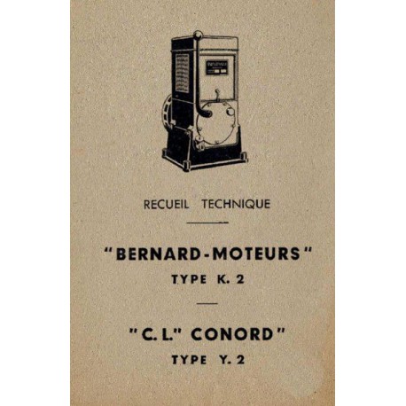Bernard-Moteurs K2 et Conord Y2, notice d'entretien