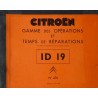 Citroën ID19, temps de réparation