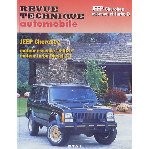 RTA Revue Technique Automobile Jeep Cherokee XJ essence et turbo D