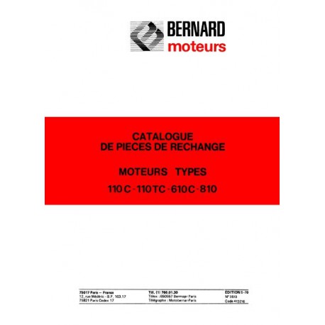 Bernard-Moteurs 110C, 110TC, 610C, 810, catalogue de pièces