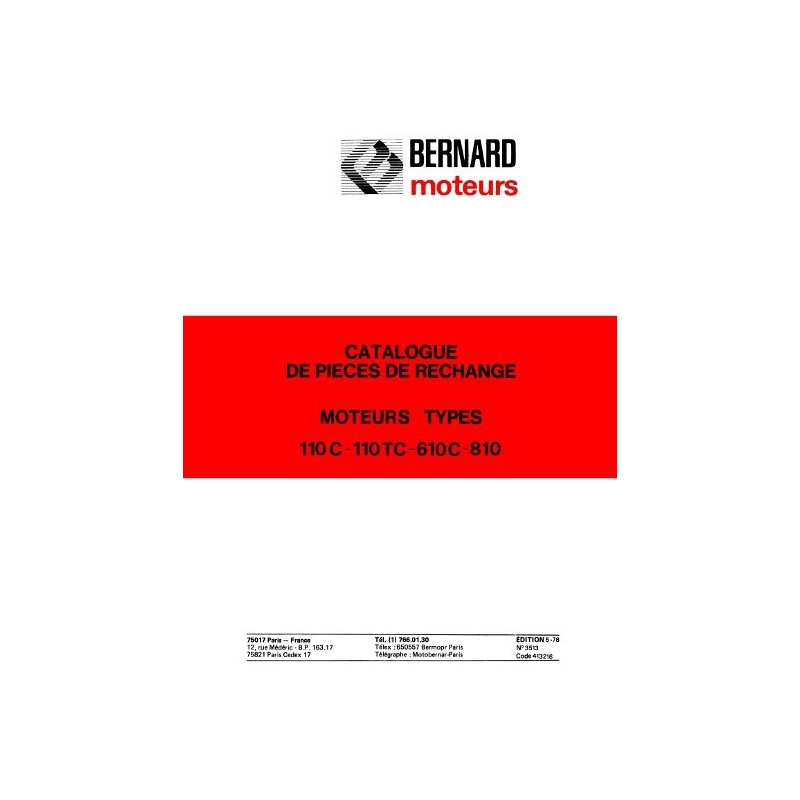 Bernard-Moteurs 110C, 110TC, 610C, 810, catalogue de pièces