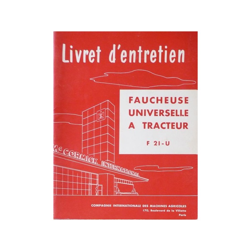 McCormick faucheuse F 21-U, notice d'entretien