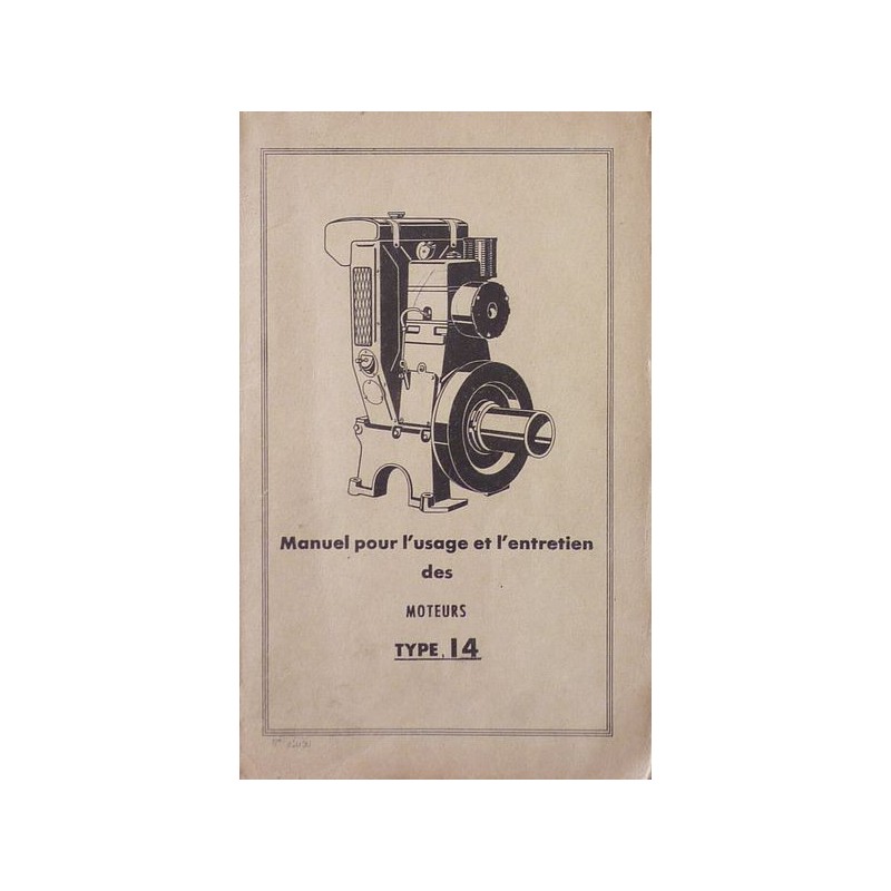 Bernard-Moteurs w14, notice d'entretien et catalogue de pièces Bernard-Moteurs w14, notice d'entretien et catalogue de pièces
