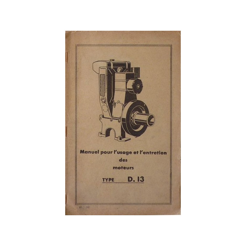 Bernard-Moteurs WD13, notice d'entretien et catalogue de pièces