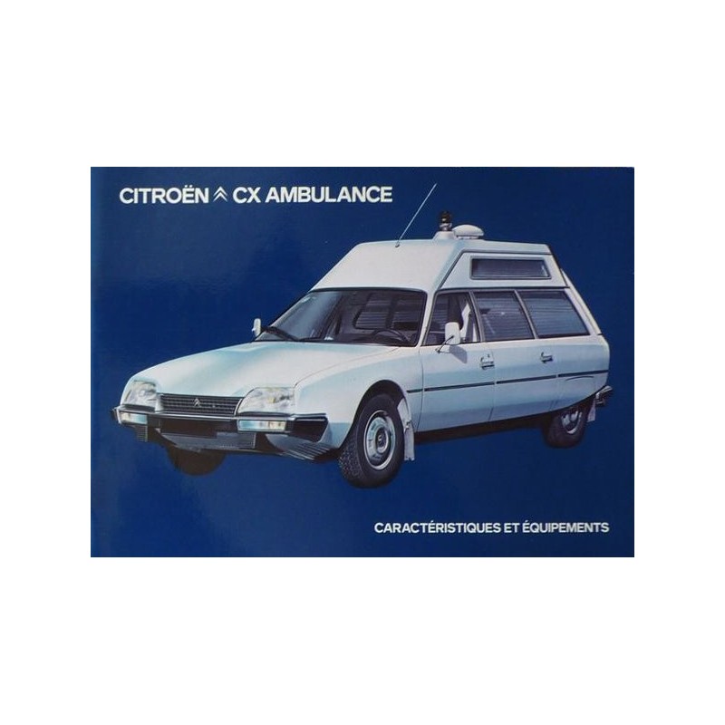 Citroën CX ambulance, notice d'entretien Citroën CX ambulance, notice d'entretien