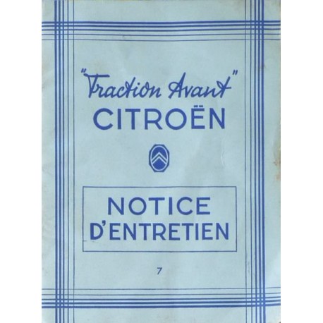 Citroën Taction Avant 11cv avant guerre, notice d'entretien