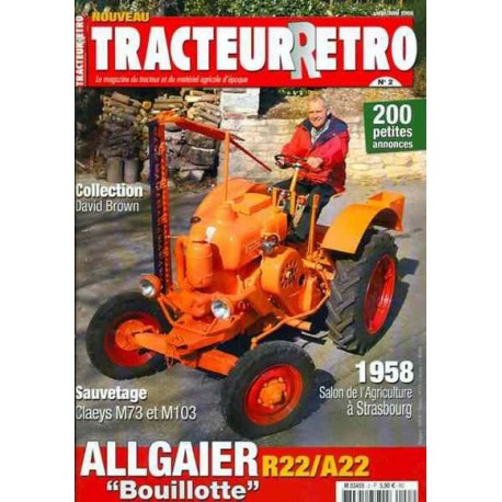 Tracteur Rétro n°2, Allgaier R22, A22 et Bauche GL, PS