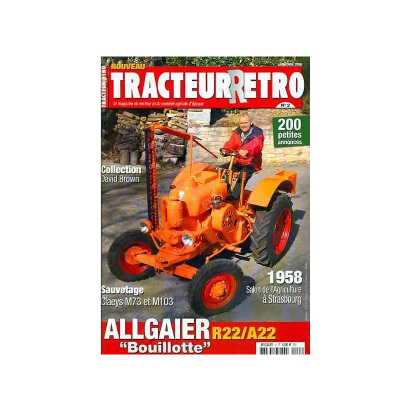 Tracteur Rétro n°2, Allgaier R22, A22 et Bauche GL, PS