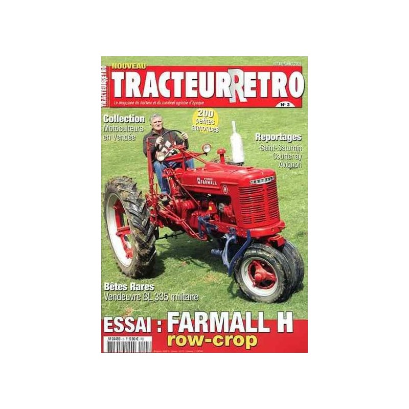 Tracteur Rétro n°3, Farmall H, Vendeuvre BL 335