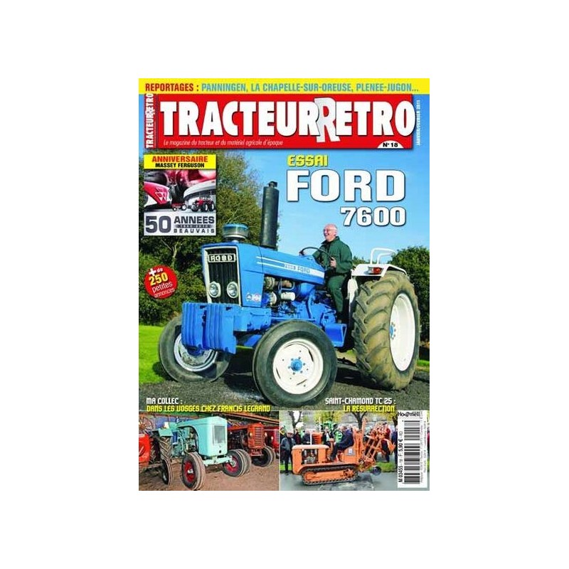 Tracteur Rétro n°18, Ford 7600, Saint Chamond TC25