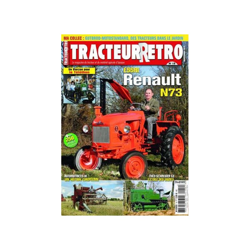 Tracteur Rétro n°19, Renault N73, Schneider E2