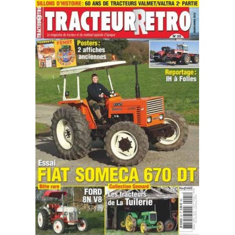 Tracteur Rétro n°25, Fiat Someca 670DT, Ford 8N V8