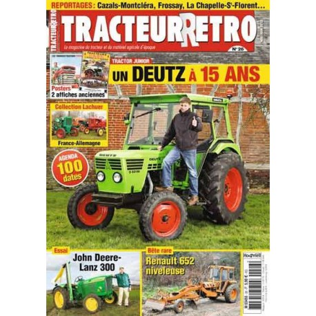 Tracteur Rétro n°26, John Deere Lanz 300, Renault 652, Deutz 5206