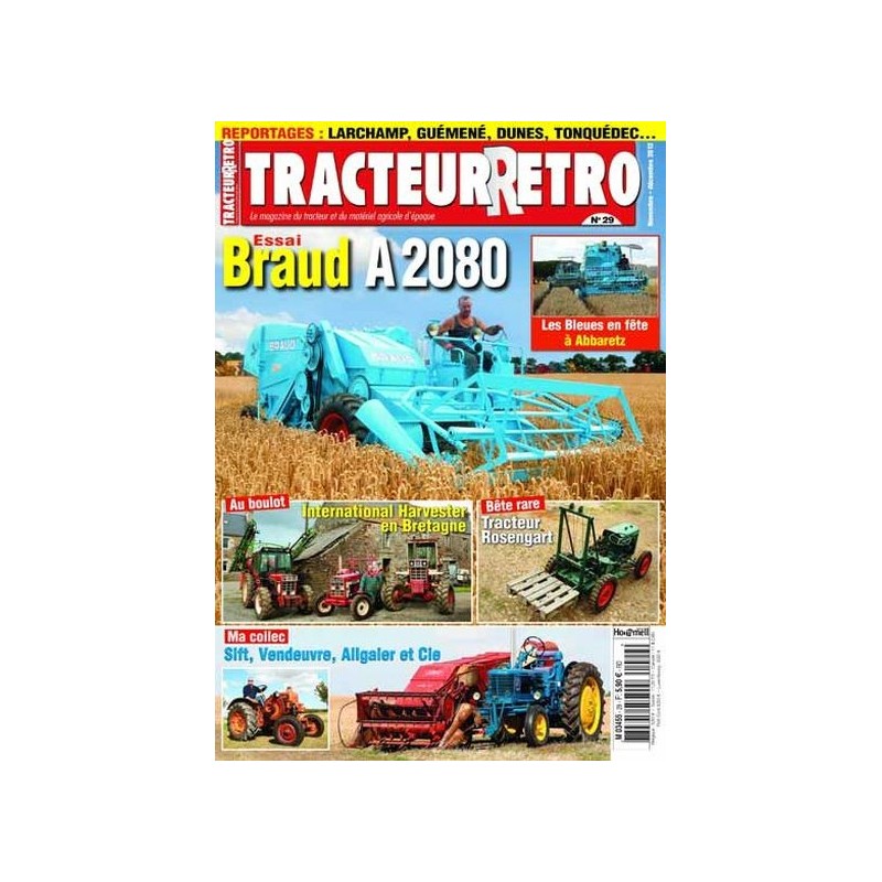 Tracteur Rétro n°29, Braud A2080, tracteur Rosengart Tracteur Rétro n°29, Braud A2080, tracteur Rosengart
