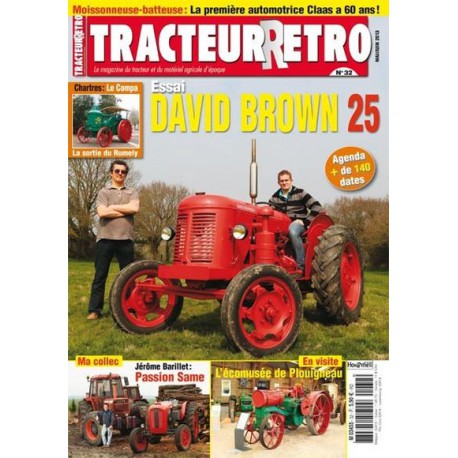 Tracteur Rétro n°32, David Brown 25, Claas Hercules et SF 55