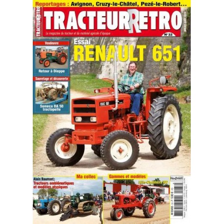 Tracteur Rétro n°33, Renault 651, Allis-Chalmers WC, Pony Diesel