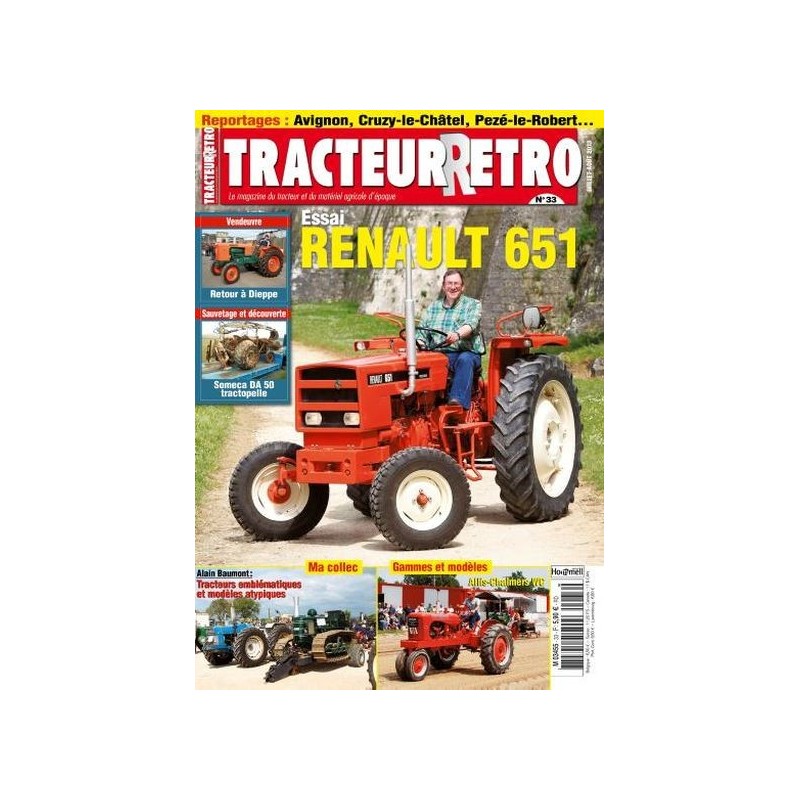 Tracteur Rétro n°33, Renault 651, Allis-Chalmers WC, Pony Diesel