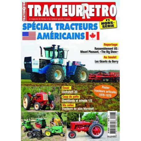 Tracteur Rétro Hors Série n°6, tracteurs Américains