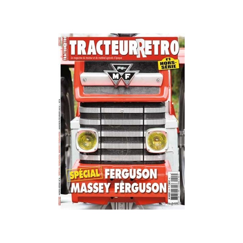 Tracteur Rétro Hors Série n°8, Ferguson et Massey-Ferguson